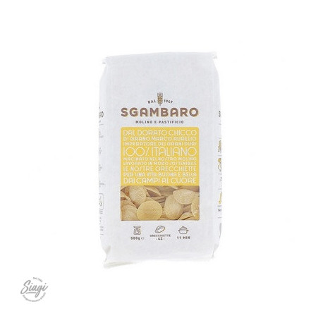 ORECCHIETTE 500 G SGAMBARO